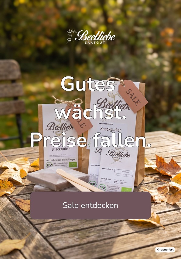 Gutes wächst - Preise fallen. | ©Beetliebe